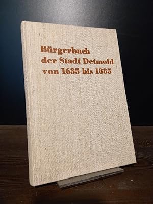 Immagine del venditore per Brgerbuch der Stadt Detmold von 1635 bis 1885. [Bearbeitet von Fritz Verdenhalven, herausgegeben von Herbert Stwer]. (= Lippische Geschichtsquellen, Band 7). venduto da Antiquariat Kretzer