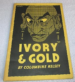 Seller image for Ivory & Gold, An Arabian Fairy Story for sale by Bramble Books