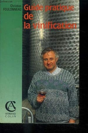 Immagine del venditore per Guide pratique de la vinification venduto da Le-Livre