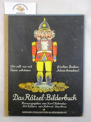 Bild des Verkufers fr Das Rtsel-Bilderbuch : Wer will mir mit frischen Backen diese schnen Nsse knacken Herausgegeben von Karl Hobrecker. Mit Bildern von Helmut Skarbina. zum Verkauf von Chiemgauer Internet Antiquariat GbR