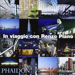 Seller image for In viaggio con Renzo Piano for sale by Di Mano in Mano Soc. Coop