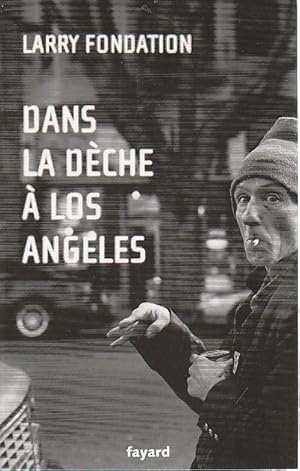 Image du vendeur pour Dans la dche  Los Angeles, mis en vente par L'Odeur du Book