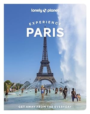 Imagen del vendedor de Lonely Planet Experience Paris a la venta por GreatBookPricesUK