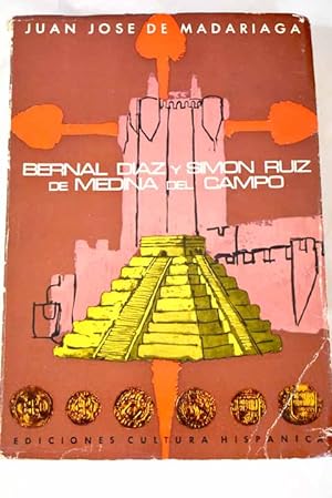Bild des Verkufers fr Bernal Daz y Simn Ruiz de Medina del Campo zum Verkauf von Alcan Libros