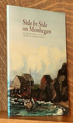 Seller image for SIDE BY SIDE ON MONHEGAN, THE HENRI CIRCLE for sale by Andre Strong Bookseller