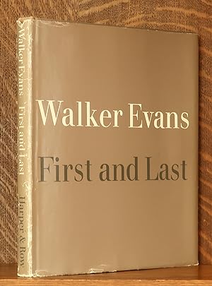Bild des Verkufers fr WALKER EVANS FIRST AND LAST zum Verkauf von Andre Strong Bookseller