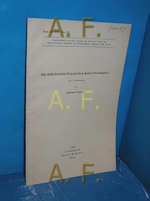 Bild des Verkufers fr Ein Schiefertafel-Polyptychon Kaiser Ferdinands I. (Sonderabdruck aus dem Anzeiger der phil.-hist. Klasse der sterreichischen Akademie der Wissenschaften, jahrgang 1953, Nr. 18) zum Verkauf von Antiquarische Fundgrube e.U.