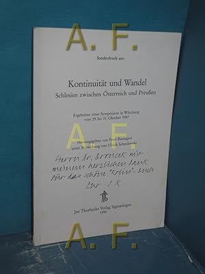 Imagen del vendedor de Sonderdruck aus: Kontinuitt und Wandel, Schlesien zwischen sterreich und Preuen, Ergebnisse eines Symposions in Wrzburg vom 29. bis 31. Oktober 1987 a la venta por Antiquarische Fundgrube e.U.