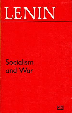 Seller image for Socialism and War (The Attitude of the R. S. D. L. P. Towards the War) for sale by Dorley House Books, Inc.