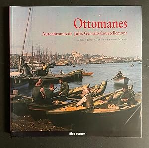 Immagine del venditore per Ottomanes: Autochromes de Jules Gervais-Courtellemont (D'un regard l'autre) venduto da Avol's Books LLC