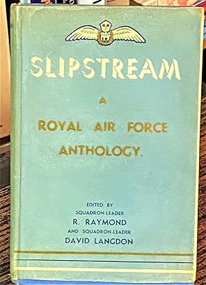 Seller image for Slipstream, A Royal Air Force Anthology for sale by My Book Heaven