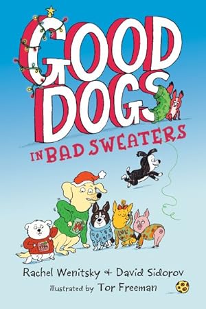 Immagine del venditore per Good Dogs in Bad Sweaters venduto da GreatBookPrices