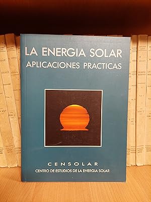 Image du vendeur pour La energia solar. Aplicaciones practicas. mis en vente par Martina llibreter