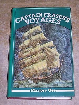 Seller image for Captain Fraser's Voyages, 1865-1892 for sale by Neo Books