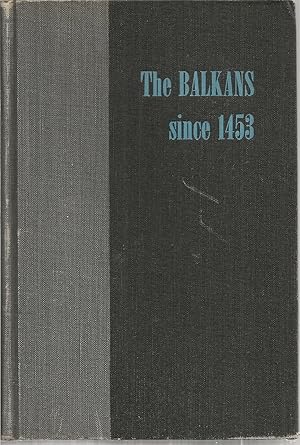 Seller image for The Balkans since 1453 for sale by The Book Junction