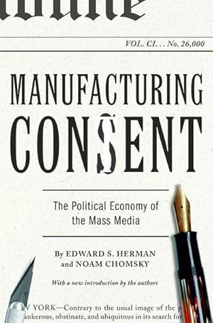 Bild des Verkufers fr Manufacturing Consent : The Political Economy of the Mass Media zum Verkauf von AHA-BUCH GmbH