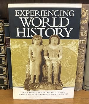 Immagine del venditore per EXPERIENCING WORLD HISTORY venduto da Second Story Books, ABAA