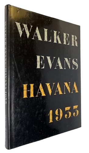 Walker Evans: Havana 1933