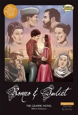 Bild des Verkufers fr Romeo & Juliet : The Graphic Novel: Original Text Version zum Verkauf von GreatBookPrices