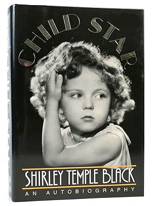 Seller image for CHILD STAR - AN AUTOBIOGRAPHY for sale by Rare Book Cellar