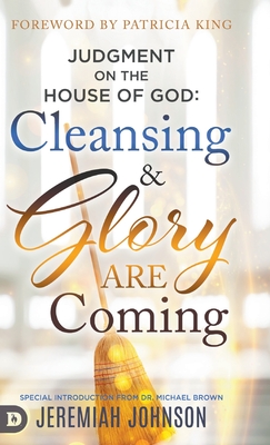 Seller image for Judgment on the House of God: Cleansing and Glory are Coming (Hardback or Cased Book) for sale by BargainBookStores