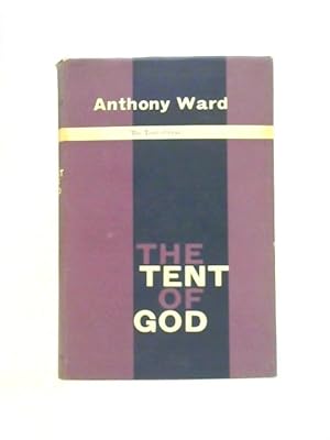 Bild des Verkufers fr The Tent of God zum Verkauf von World of Rare Books