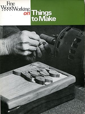 Fine Woodworking on Things to Make : 35 Articles
