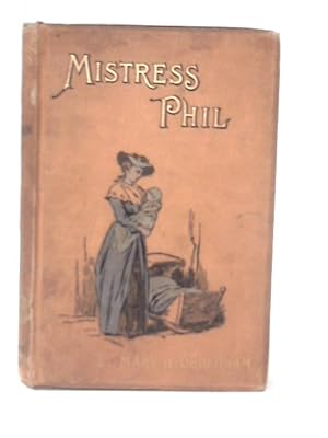 Imagen del vendedor de Mistress Phil a la venta por World of Rare Books