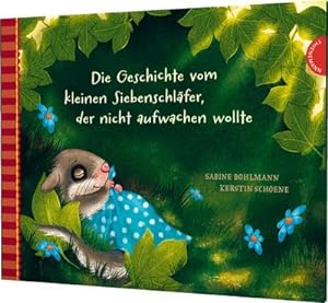 Image du vendeur pour Die Geschichte vom kleinen Siebenschlfer, der nicht aufwachen wollte mis en vente par Rheinberg-Buch Andreas Meier eK