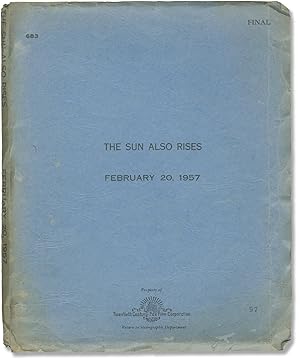 Bild des Verkufers fr The Sun Also Rises (Original screenplay for the 1957 film) zum Verkauf von Royal Books, Inc., ABAA