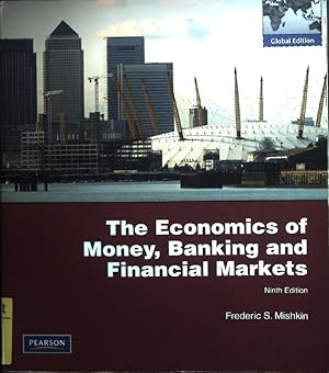 Imagen del vendedor de The Economics of Money, Banking and Financial Markets: Global Edition a la venta por books4less (Versandantiquariat Petra Gros GmbH & Co. KG)