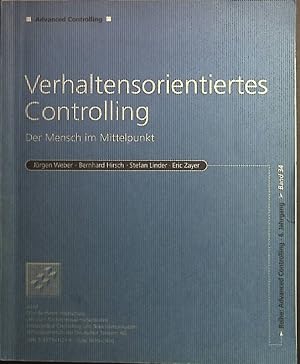 Bild des Verkufers fr Verhaltensorientiertes Controlling : der Mensch im Mittelpunkt. Advanced controlling, 6. Jahrgang ; Bd. 34 zum Verkauf von books4less (Versandantiquariat Petra Gros GmbH & Co. KG)