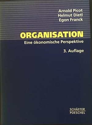 Seller image for Organisation : Eine konomische Perspektive. for sale by books4less (Versandantiquariat Petra Gros GmbH & Co. KG)