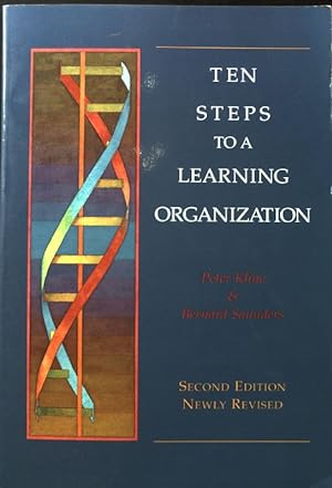 Bild des Verkufers fr Ten Steps to a Learning Organization; zum Verkauf von books4less (Versandantiquariat Petra Gros GmbH & Co. KG)