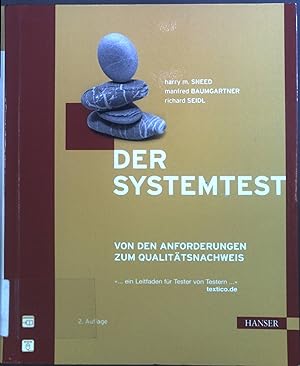 Seller image for Der Systemtest : Von den Anforderungen zum Qualittsnachweis. for sale by books4less (Versandantiquariat Petra Gros GmbH & Co. KG)
