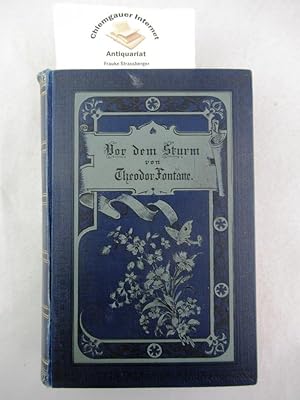 Bild des Verkufers fr Vor dem Sturm. Roman aus dem Winter 1812 auf 13. zum Verkauf von Chiemgauer Internet Antiquariat GbR