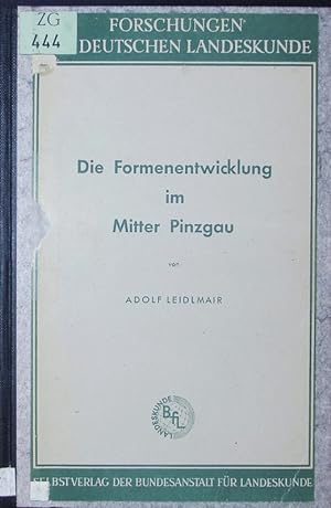 Bild des Verkufers fr Die Formenentwicklung im Mitter Pinzgau. zum Verkauf von Antiquariat Bookfarm