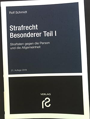 Seller image for Strafrecht - Besonderer Teil I : Straftaten gegen die Person und die Allgemeinheit. for sale by books4less (Versandantiquariat Petra Gros GmbH & Co. KG)