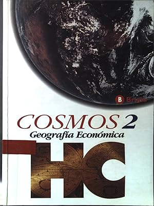 Imagen del vendedor de Cosmos 2 : geografia economica a la venta por books4less (Versandantiquariat Petra Gros GmbH & Co. KG)