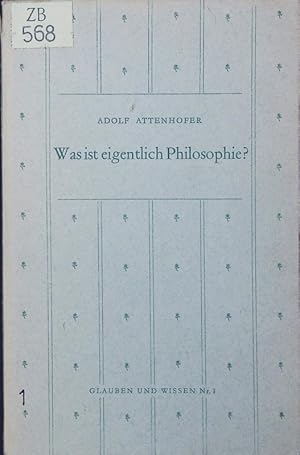 Bild des Verkufers fr Was ist eigentlich Philosophie?. Zur Einfhrung. zum Verkauf von Antiquariat Bookfarm