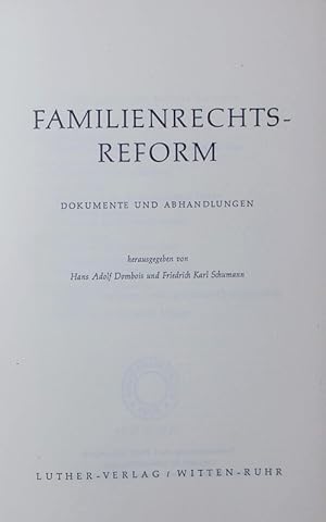 Image du vendeur pour Familienrechtsreform. Dokumente und Abhandlungen. mis en vente par Antiquariat Bookfarm