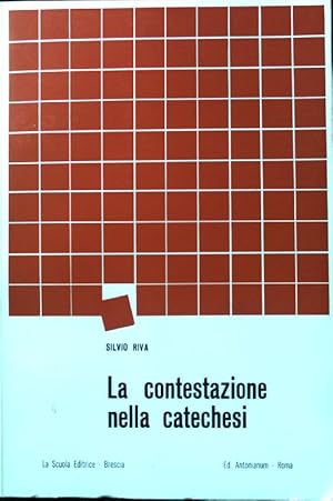 Imagen del vendedor de La contestazione nella catechesi. Informazione e documentazione; Pubblicazioni dell'Istituto Pedagogico Francescano; 8; a la venta por books4less (Versandantiquariat Petra Gros GmbH & Co. KG)