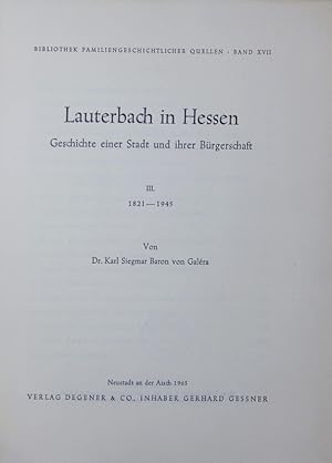 Bild des Verkufers fr Lauterbach in Hessen. 3, 1821 - 1945. zum Verkauf von Antiquariat Bookfarm