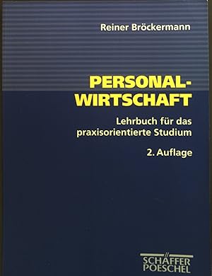 Seller image for Personalwirtschaft : Lehrbuch fr das praxisorientierte Studium. for sale by books4less (Versandantiquariat Petra Gros GmbH & Co. KG)