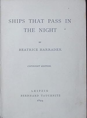 Immagine del venditore per Ships that pass in the night. venduto da Antiquariat Bookfarm