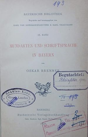 Image du vendeur pour Mundarten und Schriftsprache in Bayern. mis en vente par Antiquariat Bookfarm