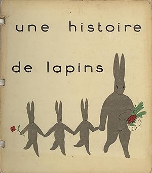 UNE HISTOIRE DE LAPINS [A RABBIT STORY]