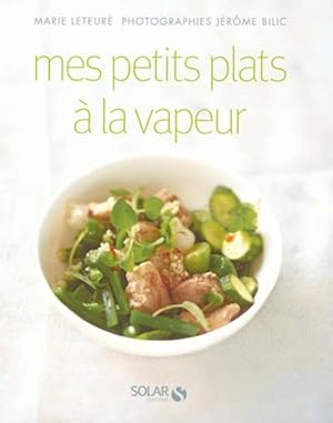 Seller image for Mes petits plats  la vapeur for sale by Chapitre.com : livres et presse ancienne