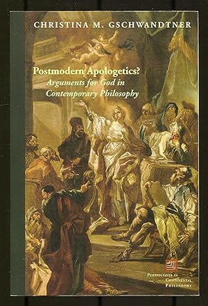 Immagine del venditore per Postmodern Apologetics?: Arguments for God in Contemporary Philosophy venduto da Between the Covers-Rare Books, Inc. ABAA