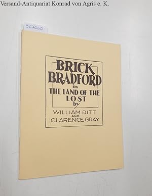 Bild des Verkufers fr Brick Bradford in the Land of the Lost: zum Verkauf von Versand-Antiquariat Konrad von Agris e.K.